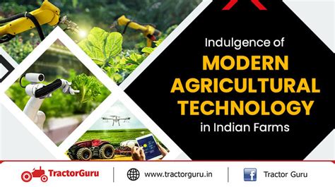 Indulgence of Modern Agricultural Technology in Indian Farms