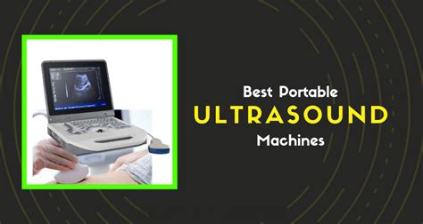 Best Portable Ultrasound Machine For Home Use (6 Best Review) | DrugsBank