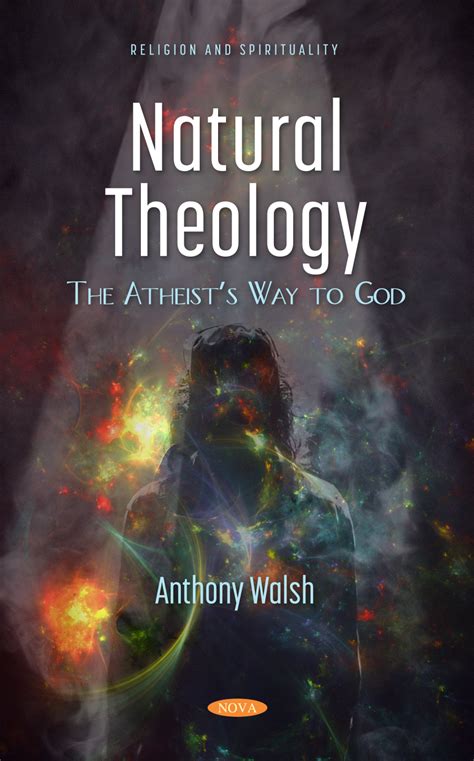 Natural Theology: The Atheist’s Way to God – Nova Science Publishers