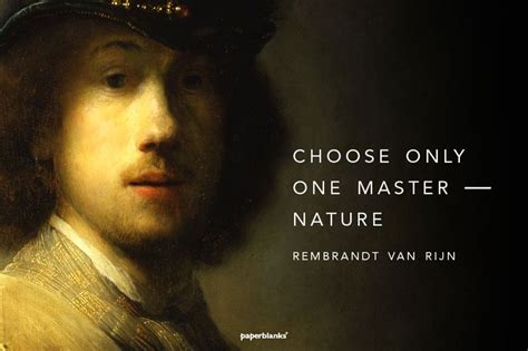 rembrandt quotes - Google Search | Artist quotes, Wilderness quotes, Art connection