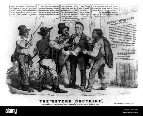 OSTEND MANIFESTO, 1854. /nAmerican cartoon, 1856, singling out James ...