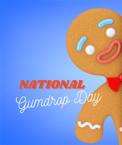 National Gumdrop Day