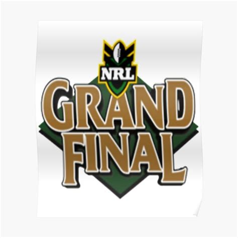 "NRL GRAND FINAL" Poster for Sale by Andonicka0 | Redbubble