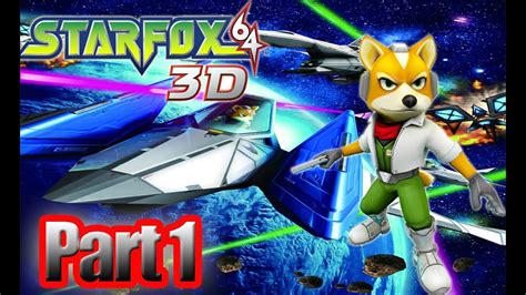 Star Fox 64 3D - Part 1 - YouTube