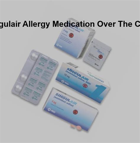 Singulair allergy medication over the counter, singulair over the counter | Discount prices ...