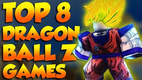 Top 8 Roblox Dragon Ball Z Games - YouTube