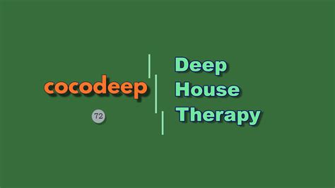 cocodeep - Deep House Therapy 72 #deephouse #deep #house #underground - YouTube