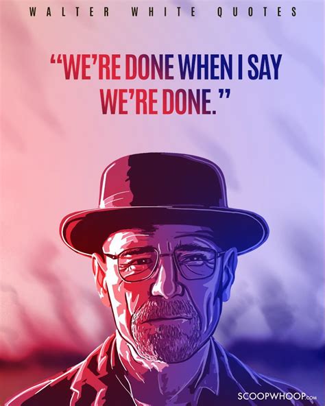 14 Walter White Quotes That Define The Evil Genius That Is Heisenberg