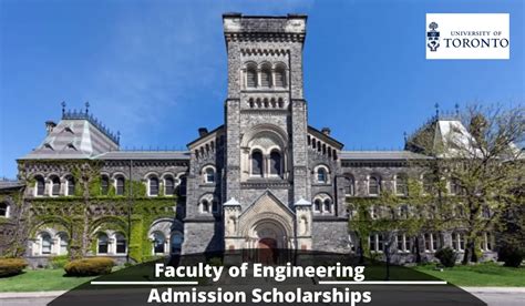 Faculty of Engineering Admission Scholarships at University of Toronto, Canada