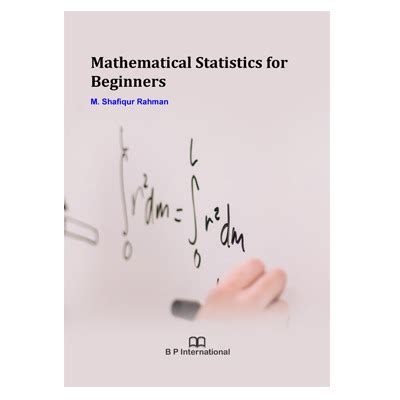 Mathematical Statistics for Beginners – Book Store – BP International