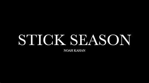 Stick Season by Noah Kahan (Lyrics) - YouTube