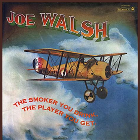 WPDH Album of the Week: Joe Walsh ‘The Smoker You Drink, the Player You ...