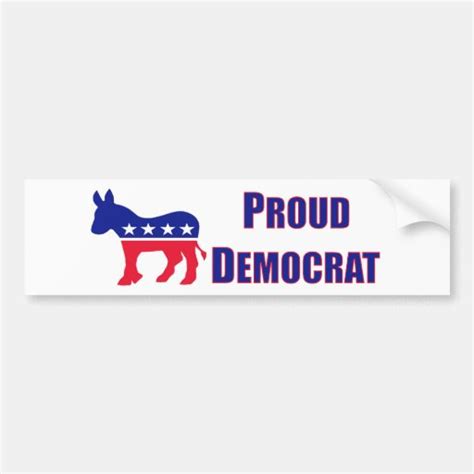 Proud Democrat Bumper Sticker | Zazzle