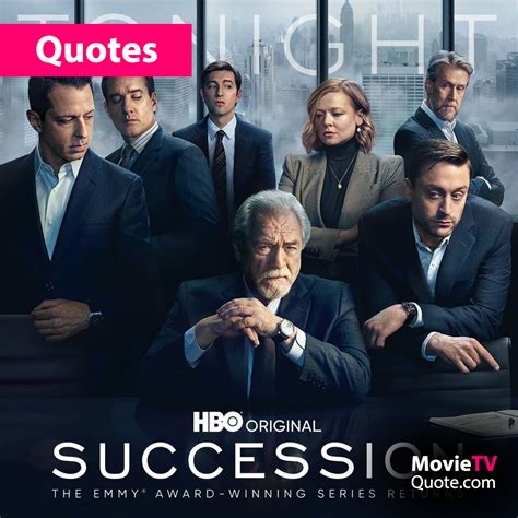 Succession TV Quotes