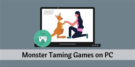 Top Monster Taming Games for PC: A List of Must-Play Titles