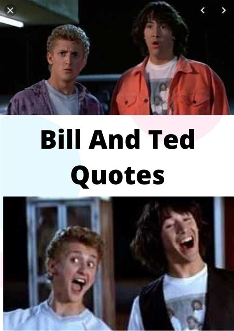 Bill And Ted Quotes - Comicspipeline.com