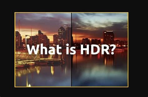 Everything To Know About SDR Vs HDR