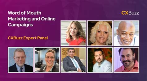 Word Of Mouth Marketing And Online Campaigns | CXBuzz Expert Panel