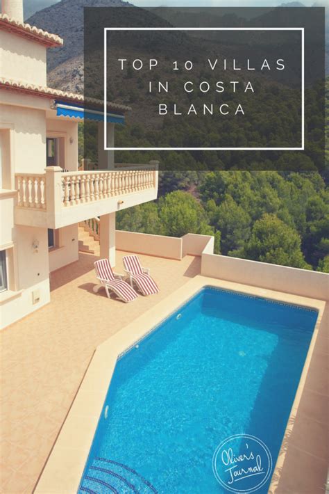 Top 9 Villas in Costa Blanca | Oliver's Travels