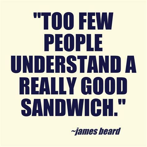 Sandwich Quotes. QuotesGram