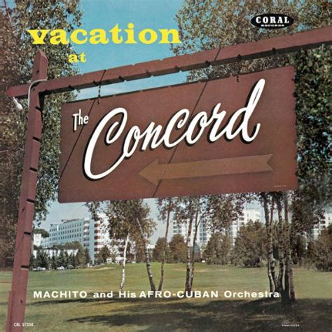 Machito & His Afro-Cuban Orchestra* - Vacation At The Concord (1958 ...