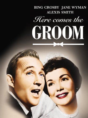 Amazon.com: HERE COMES THE GROOM: Bing Crosby, Jane Wyman, Alexis Smith ...