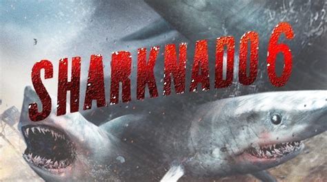 Sharknado 6 Gets a Premiere Date and it’s about Time