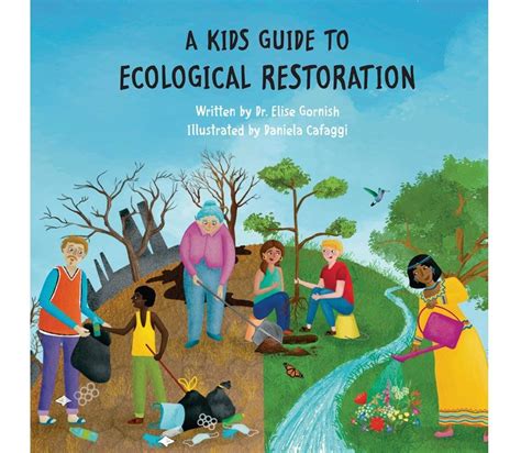 A Kids Guide to Ecological Restoration - Rewilding