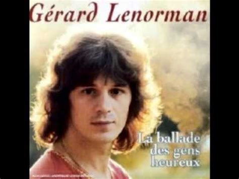 Gerard Lenormand - La ballade des gens heureux 1976 - YouTube
