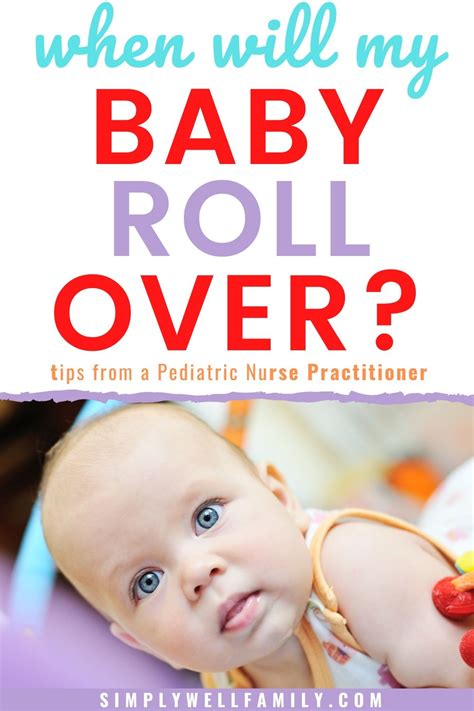 When Will My Baby Roll Over | Baby rolling over, Baby growth, Baby