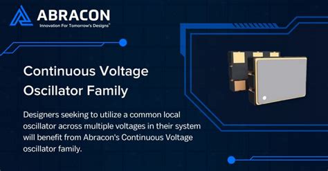 Abracon Expands its Family of Continuous Voltage Oscillators with ...