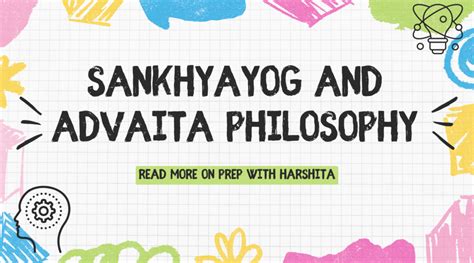 Sankhya Yog and Advaita Philosophy - Prep With Harshita