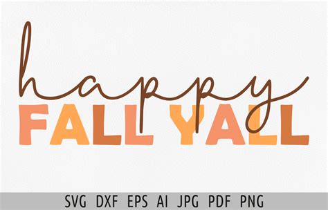 Happy Fall Yall Svg Fall Sign Svg Autumn Graphic by Julia's digital ...