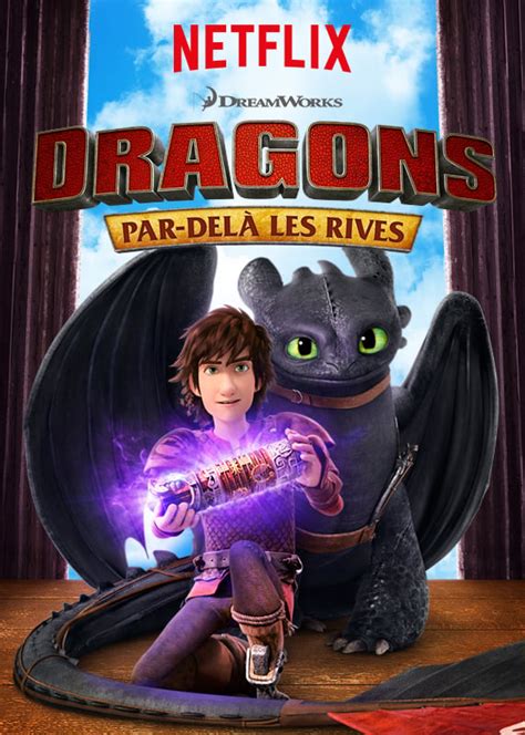 Dragons : par-delà les rives - Série TV 2015 - AlloCiné