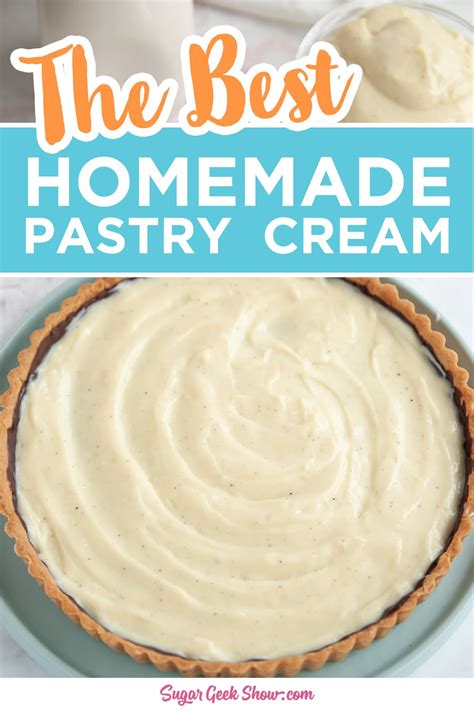 Homemade Pastry Cream Recipe | Sugar Geek Show