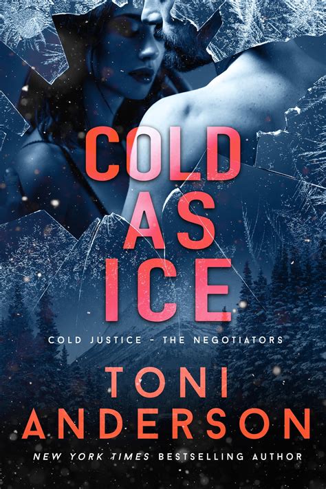 Cold as Ice eBook by Toni Anderson - EPUB Book | Rakuten Kobo Canada