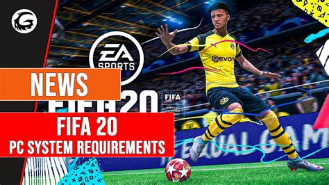 FIFA 20 Official PC System Requirements Revealed | Gaming Instincts