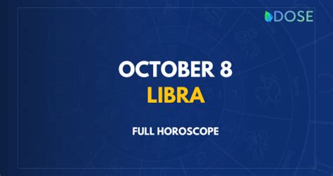 October 8 Zodiac Sign: Compatibility, Personality, Traits and More - DOSE