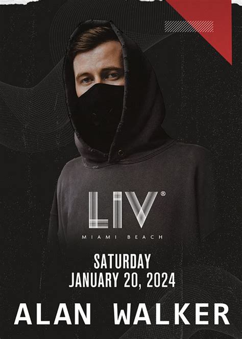 Alan Walker at LIV - Saturday, Jan 20 2024 | Discotech