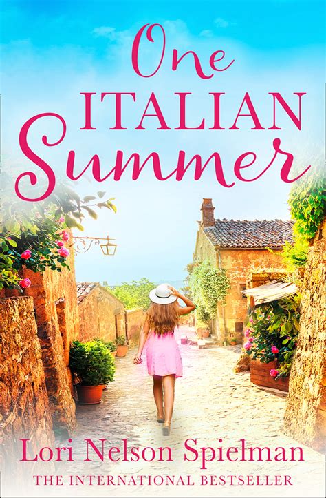 One Italian Summer by Lori Nelson Spielman – Bookliterati Book Reviews