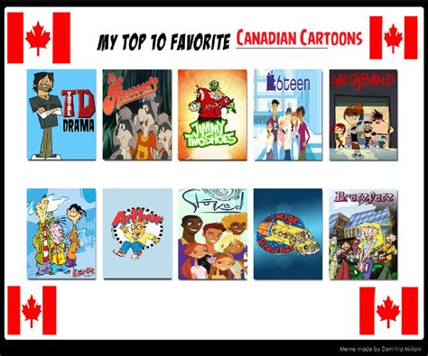 My Top 10 Favorite Canadian Cartoons by Perro2017 on DeviantArt