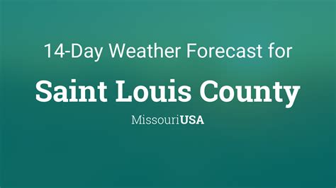 Saint Louis County, Missouri, USA 14 day weather forecast