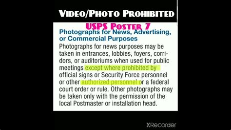 USPS Poster 7 says photo/video EXCEPT WHERE PROHIBITED BY AUTHORIZED ...