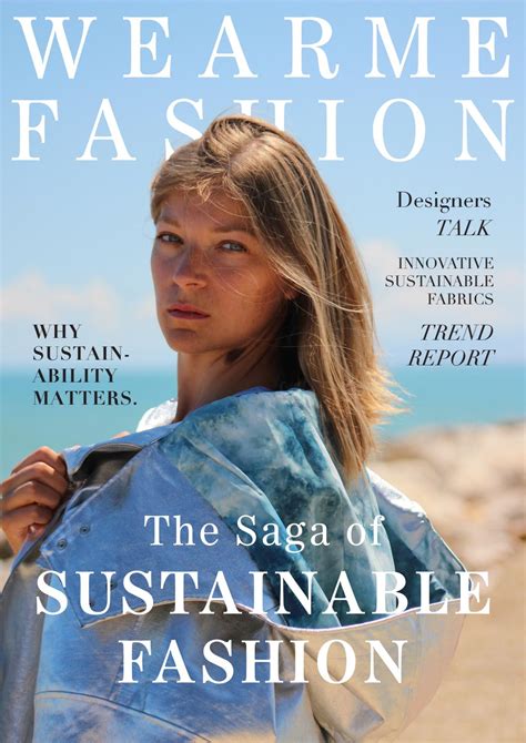 The saga of sustainable fashion by WEARME FASHION - Issuu