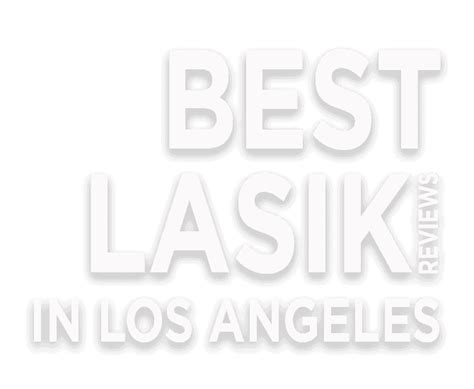 Best LASIK Reviews in LA. • LA Sight • 5-Star LASIK