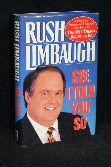 See, I Told You So by Rush Limbaugh - 1st Edition - 1993 - from Walnut Valley Books/Books by ...