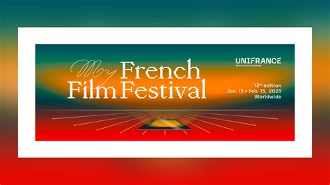 My French Film Festival 2023 ENDS 2/13/23 - Alliance Française de Tulsa