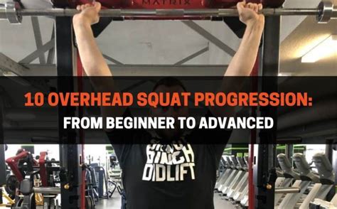 10 Overhead Squat Progression: From Beginner To Advanced | PowerliftingTechnique.com