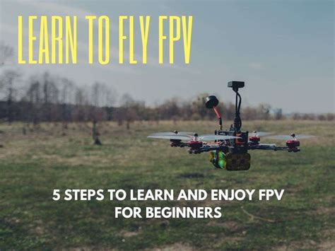 What is the best way to learn how to fly FPV drones? - Level One Drone