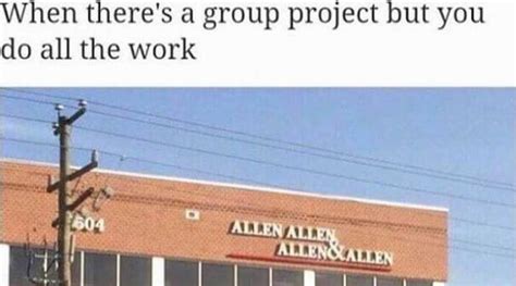 Funny and Relatable Memes About Group Projects